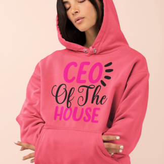 CEO Of The House Hoodie