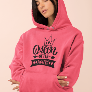 Queen Of The House Hoodie