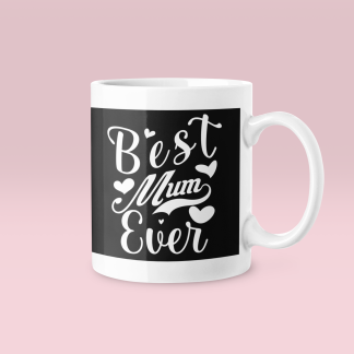 Best Mum Ever Mug