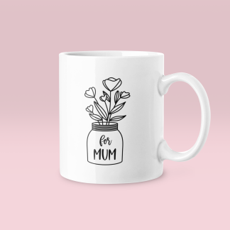 For Mum Flowers Mug