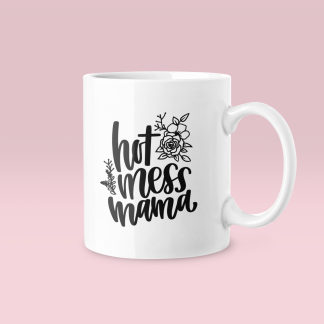 Hot Mess Mamma Mug