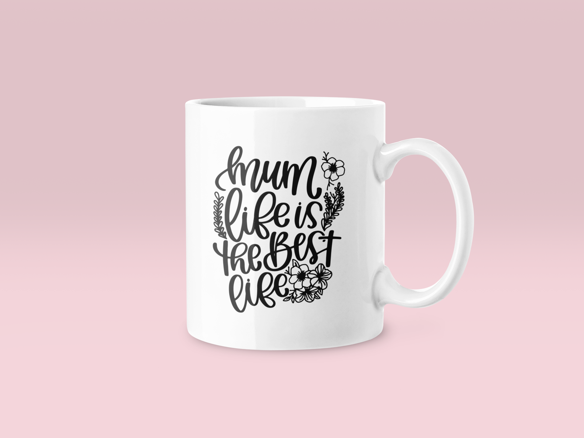 Mum Life Is The Best Life Mug