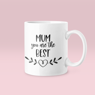 Mum You Are The Best Heart Mug