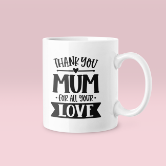 Thank You Mum Mug